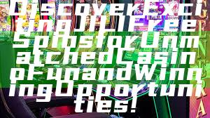 Discover Exciting JILI Free Spins for Unmatched Casino Fun and Winning Opportunities!